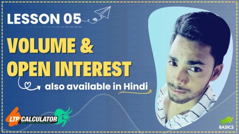 VOLUME AND OPEN INTEREST