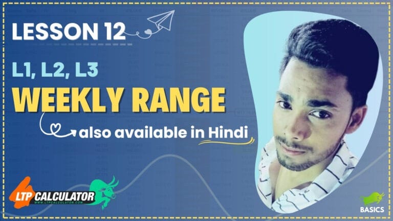 WEEKLY RANGE ON LTP CALCULATOR